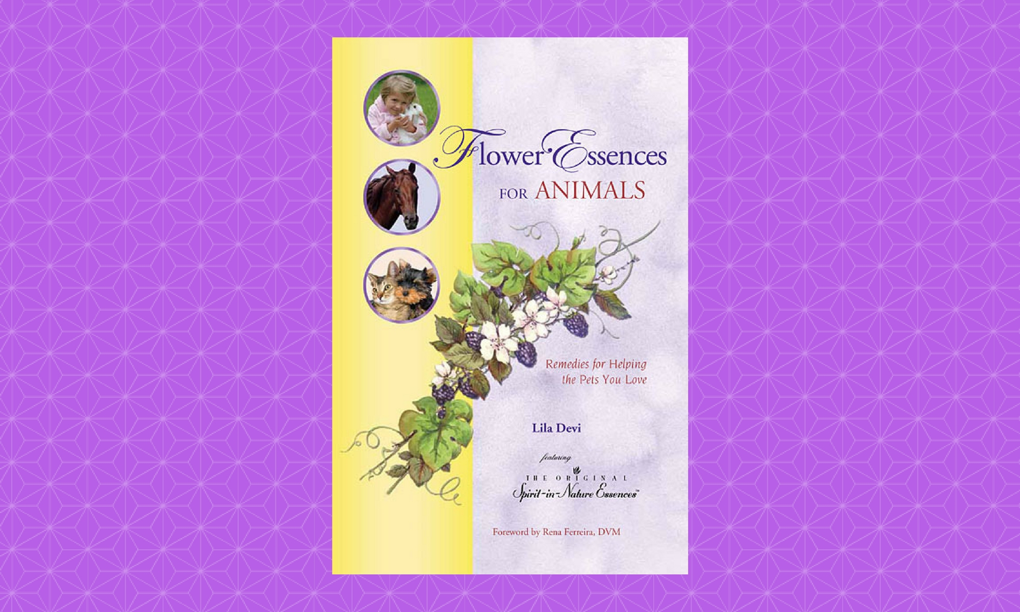 liladeviauthor, liladevi, lila devi, flower essences for animals,